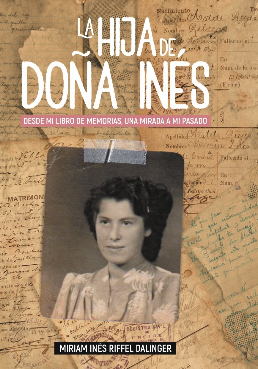 La Hija de Doña Inés Miriam Raffell