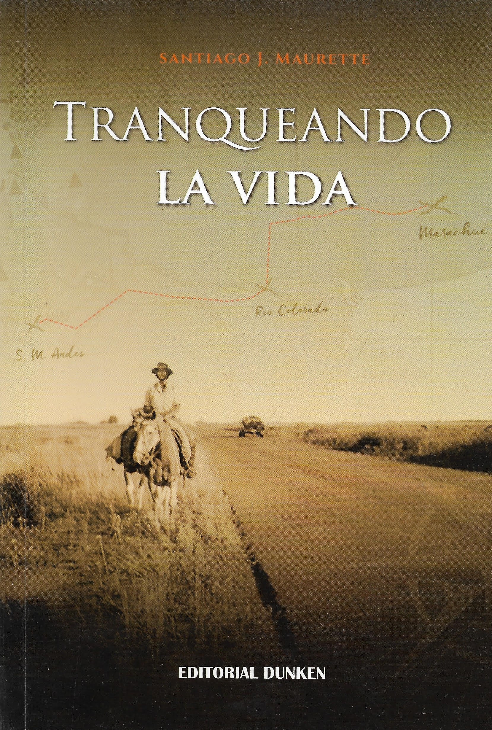 Santiago Marturete Tranqueando la vida