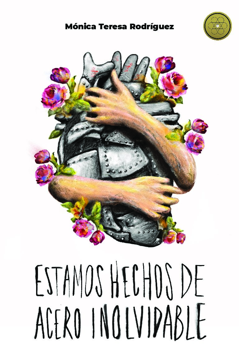 Estamos hechos de acero inolvidable 890 motivos para vivir de Paula Araujo